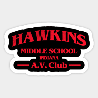 Hawkins Middle School AV Club Sticker